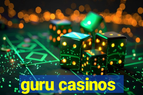 guru casinos