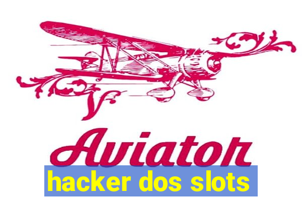 hacker dos slots