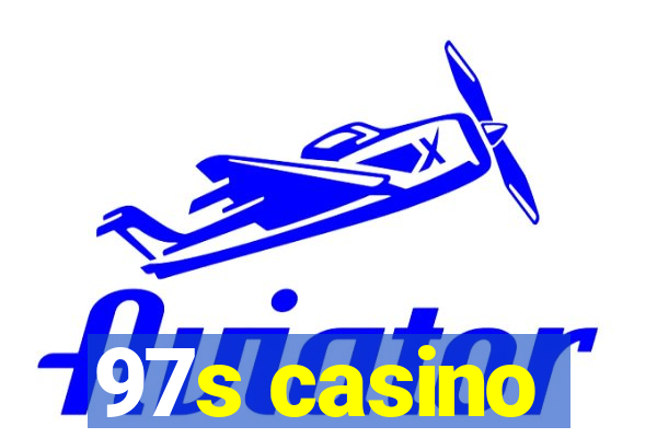 97s casino