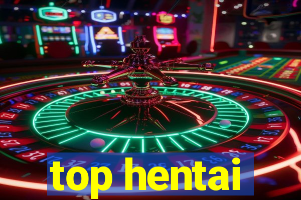 top hentai