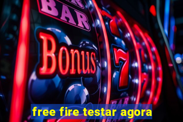 free fire testar agora