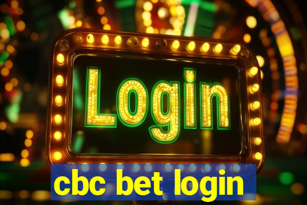 cbc bet login