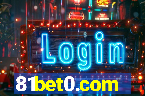 81bet0.com