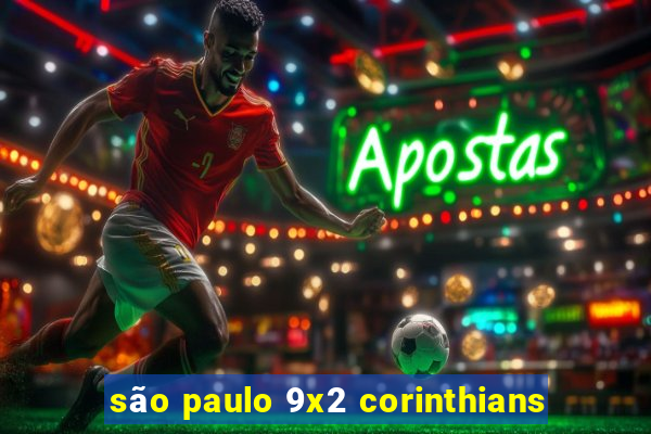 são paulo 9x2 corinthians