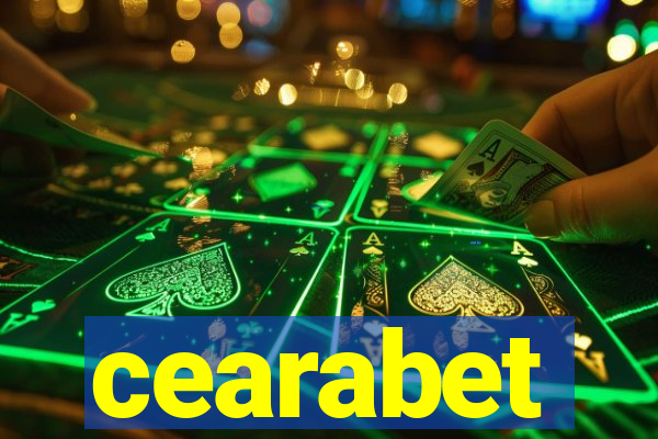 cearabet