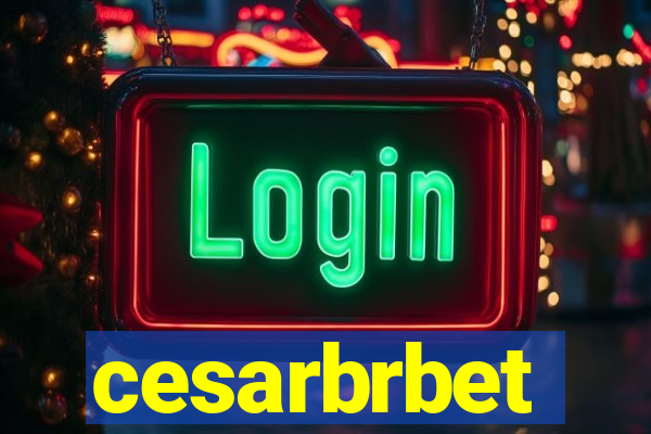 cesarbrbet