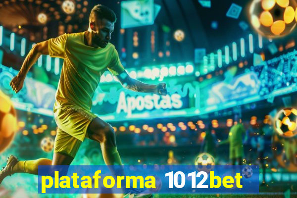 plataforma 1012bet