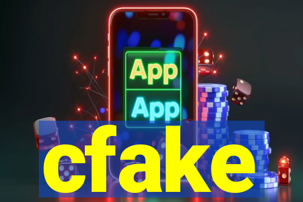 cfake