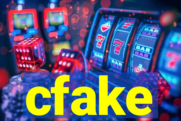 cfake