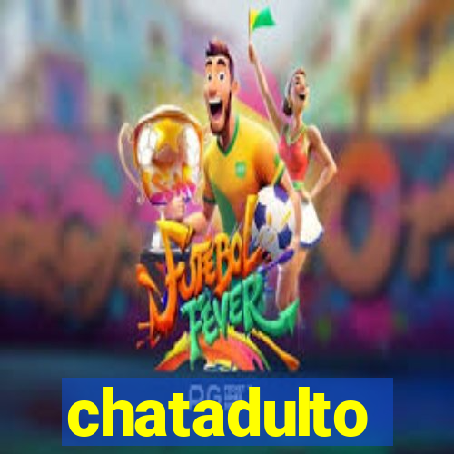 chatadulto