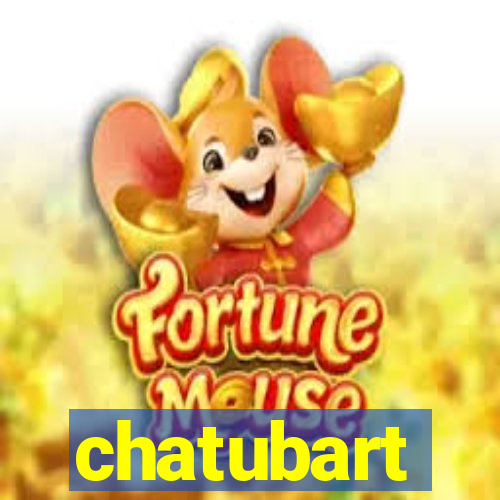 chatubart