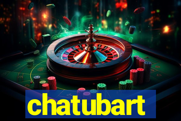 chatubart