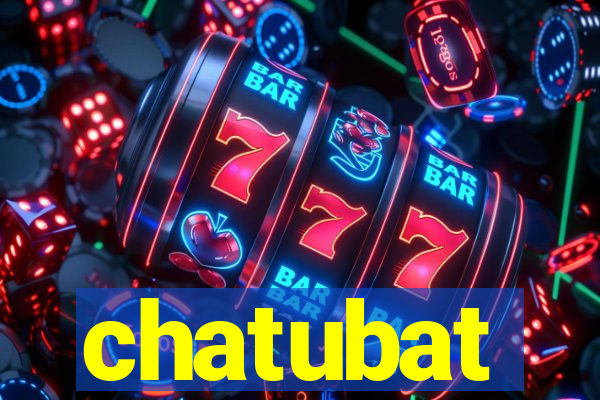 chatubat