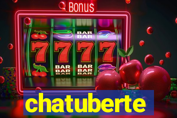 chatuberte