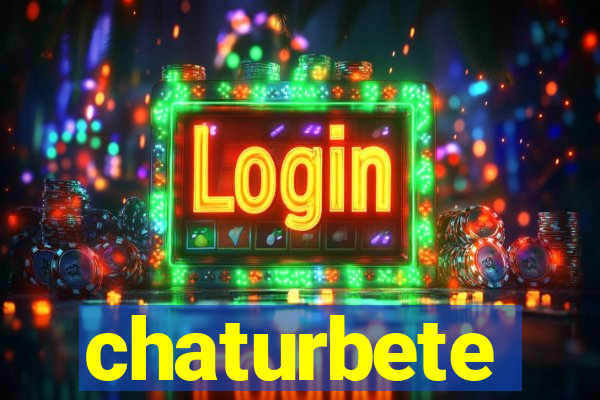 chaturbete