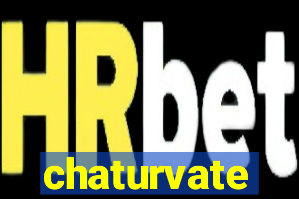 chaturvate