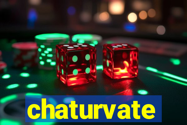 chaturvate