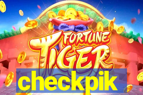 checkpik