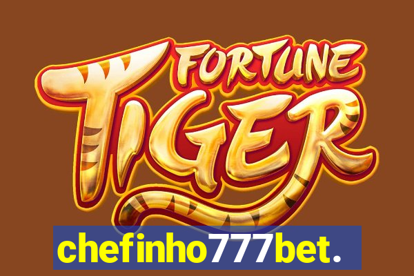 chefinho777bet.com