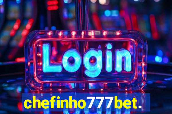 chefinho777bet.com