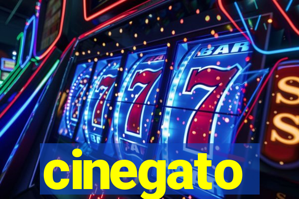 cinegato