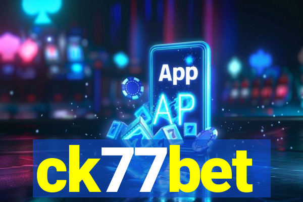 ck77bet