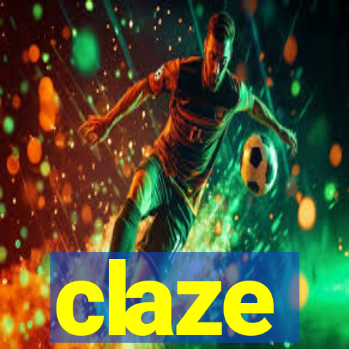 claze