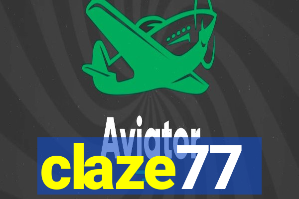 claze77