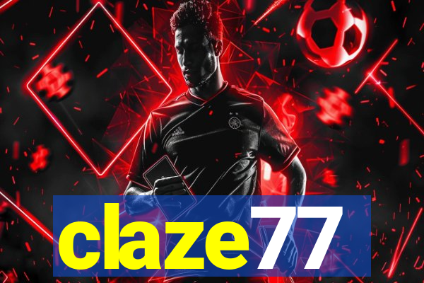 claze77