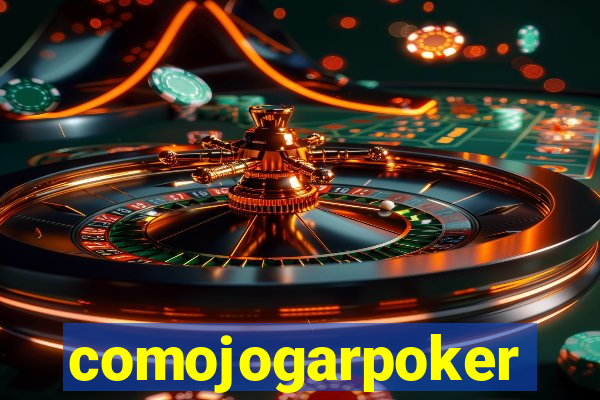 comojogarpoker