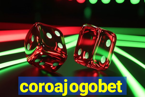 coroajogobet