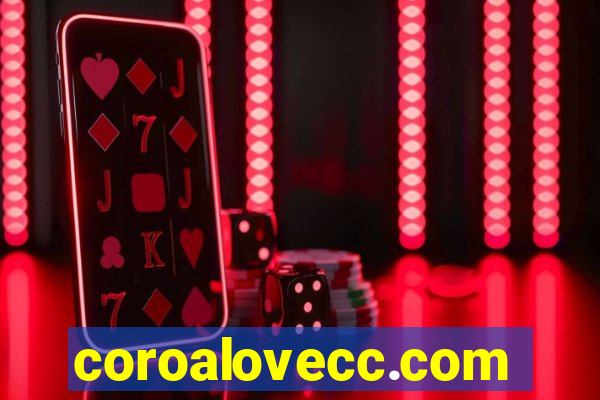 coroalovecc.com