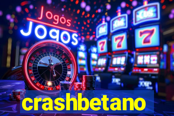 crashbetano