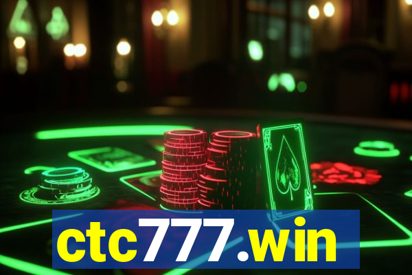 ctc777.win