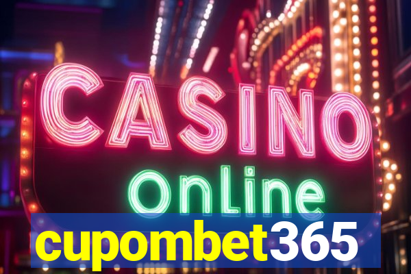 cupombet365