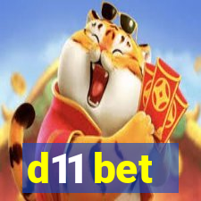 d11 bet