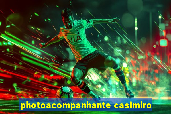 photoacompanhante casimiro