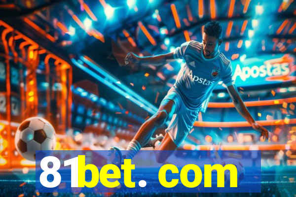 81bet. com