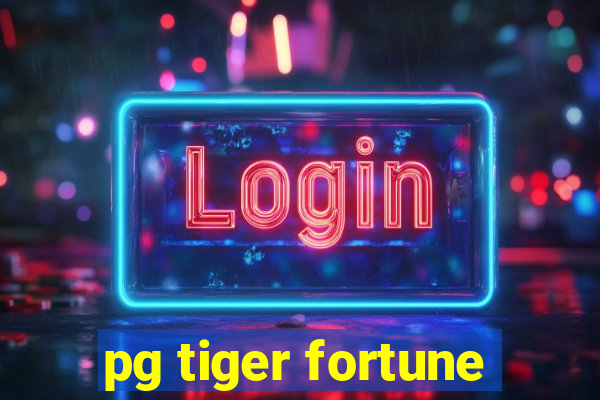 pg tiger fortune