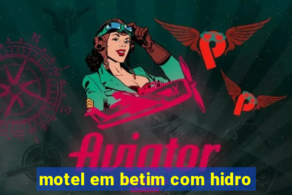 motel em betim com hidro