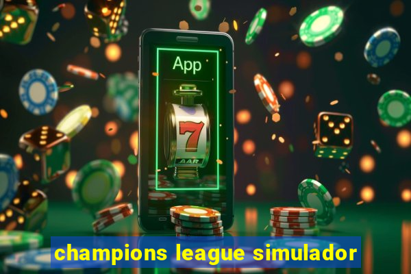 champions league simulador