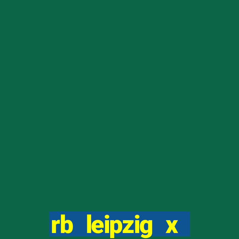 rb leipzig x eintracht frankfurt palpite