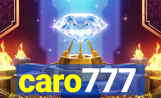 caro777