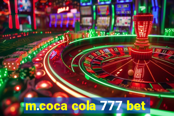 m.coca cola 777 bet