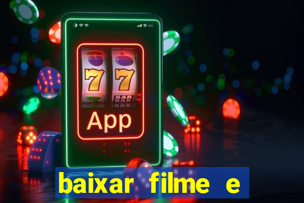 baixar filme e series mp4