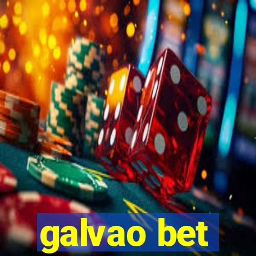 galvao bet