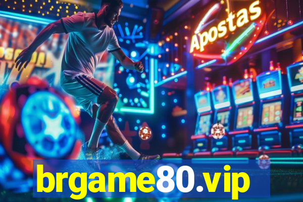 brgame80.vip