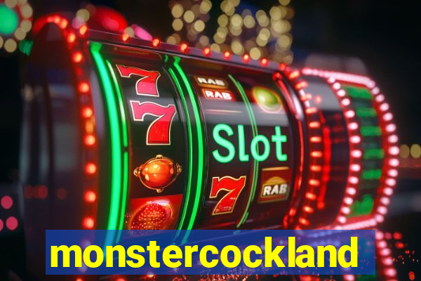 monstercockland