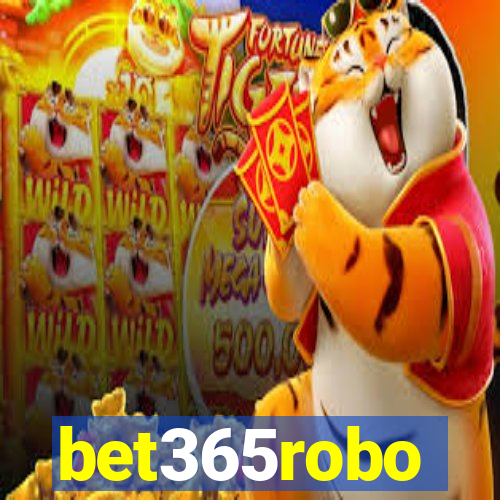 bet365robo