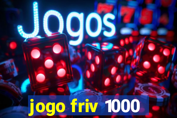 jogo friv 1000